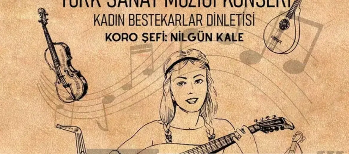 Ortaca'da 8 Mart Konseri: Kadın Bestekarlar Notalarla Anılacak!