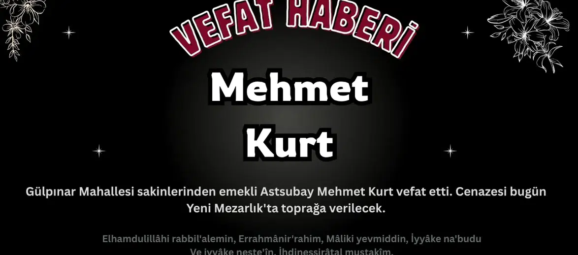 Köyceğiz'de Emekli Astsubay Mehmet Kurt Vefat Etti