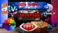 TRT 1, Kanal D, Show TV, NOW TV, ATV Yayın Akışı 30 Eylül 2025 Salı :Bugün Hangi Programlar Var? Diziler, Filmler, Yarışmalar