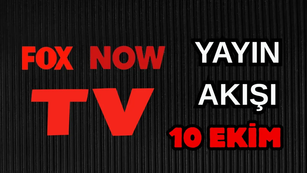 ATV, Show TV, NOW TV, Kanal D ve TRT 1 Yayın Akışı 10 Ekim 2025 Cuma :Bugün Hangi Diziler Var? 3