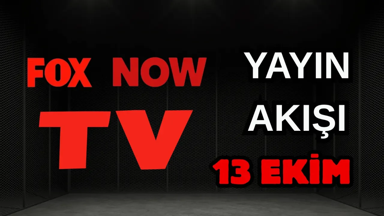13 Ekim Pazartesi ATV, Show TV, NOW TV, Kanal D ve TRT 1 Yayın Akışı 2025: Bugün Hangi Diziler, Filmler Var? 3