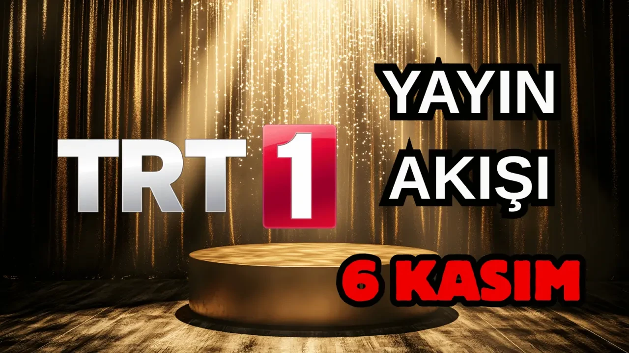 6 Kasım Perşembe TV Yayın Akışı, ATV, Show TV, NOW TV, Kanal D ve TRT 1 2025: Bugün Hangi Diziler, Filmler Var? 5