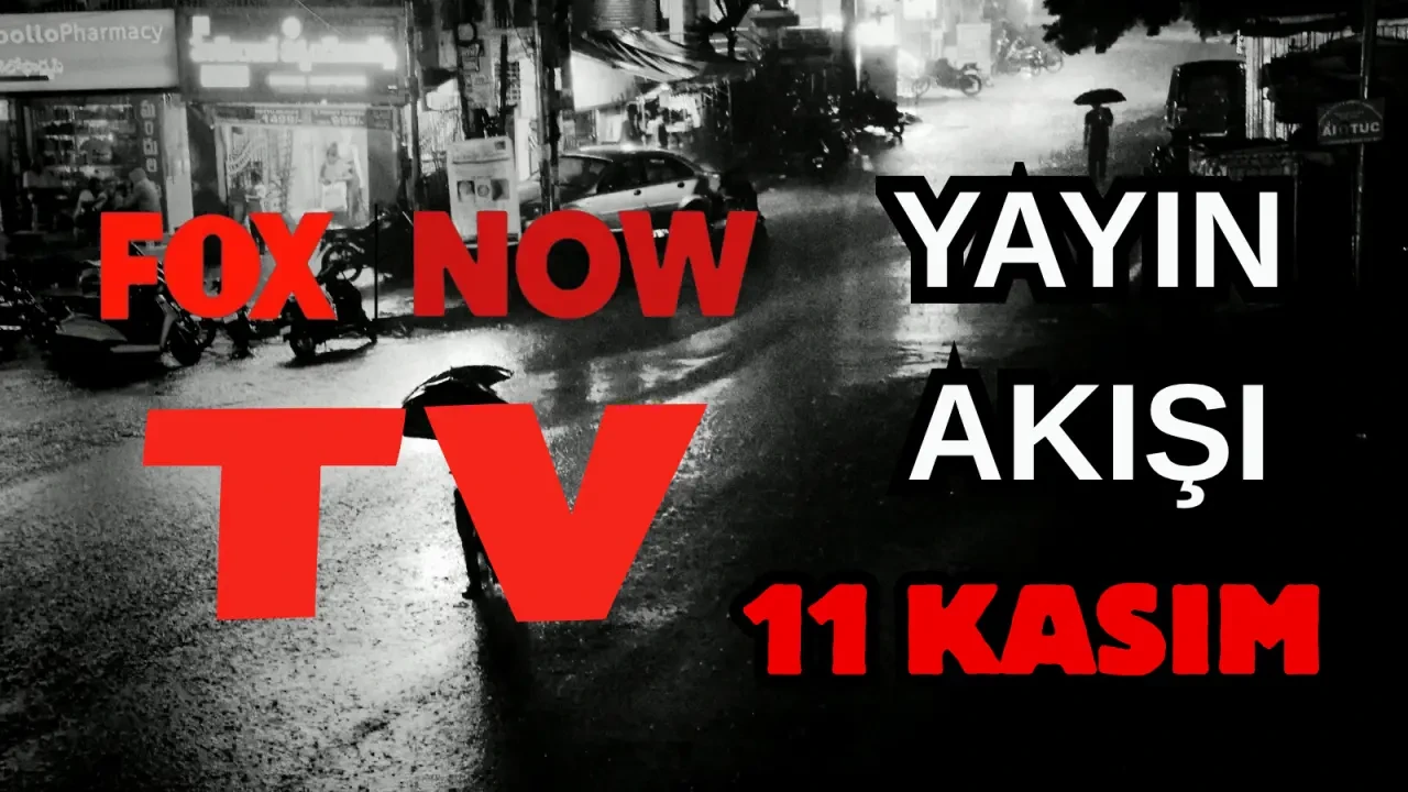 11 Kasım ATV, Show TV, NOW TV, Kanal D, TRT 1 TV Yayın Akışı 2025 2