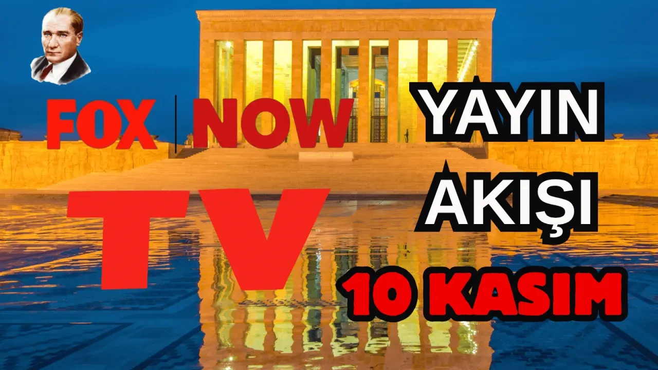 10 Kasım TV Yayın Akışı, ATV, Show TV, NOW TV, Kanal D, TRT 1 2025 Pazartesi Yayın Akışı 3