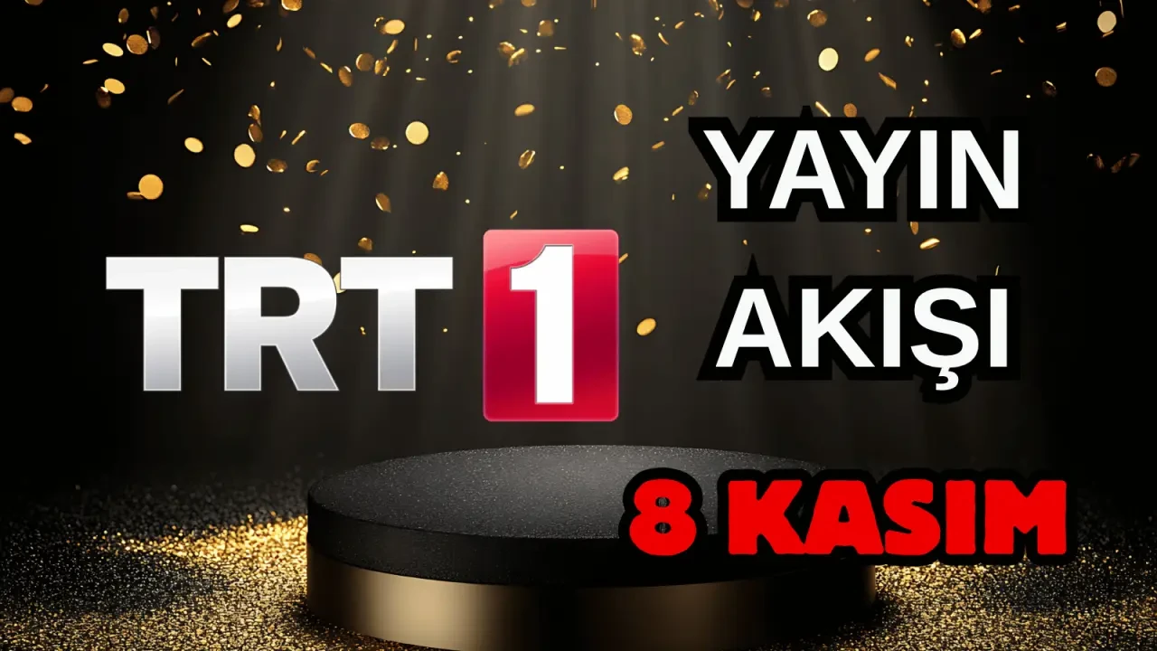 8 Kasım Cumartesi TV Yayın Akışı, ATV, Show TV, NOW TV, Kanal D ve TRT 1 2025: Bugün Hangi Diziler, Filmler Var? 5
