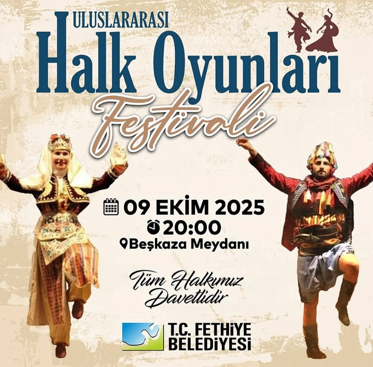 Fethiye’de Uluslararası Halk Oyunları Festivali 9 Ekim’de Beşkaza Meydanı’nda