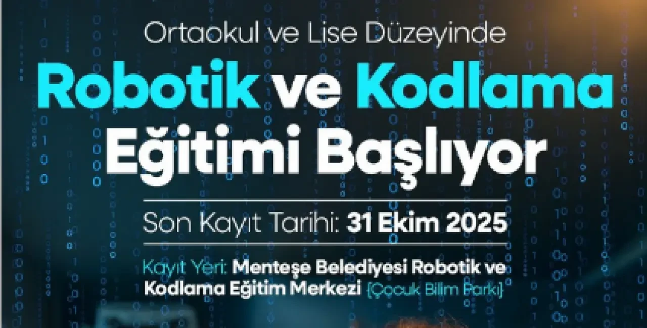 Menteşe Belediyesi’nden Gençlere Teknoloji Eğitimi: Robotik ve Kodlama Kursları Başlıyor