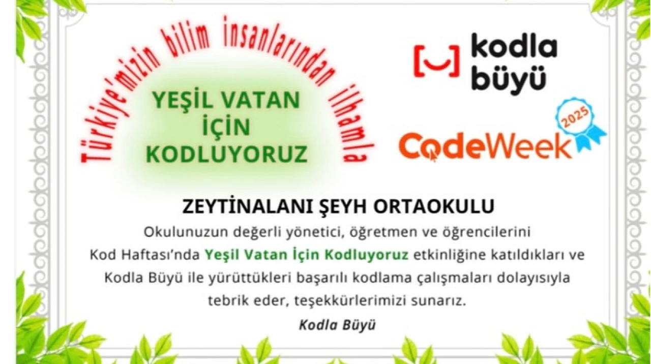 Zeytinalanı Şeyh Ortaokulu’ndan Yeşil Vatan İçin Kodlama Başarısı: CodeWeek 2023’te Takdir Belgesi