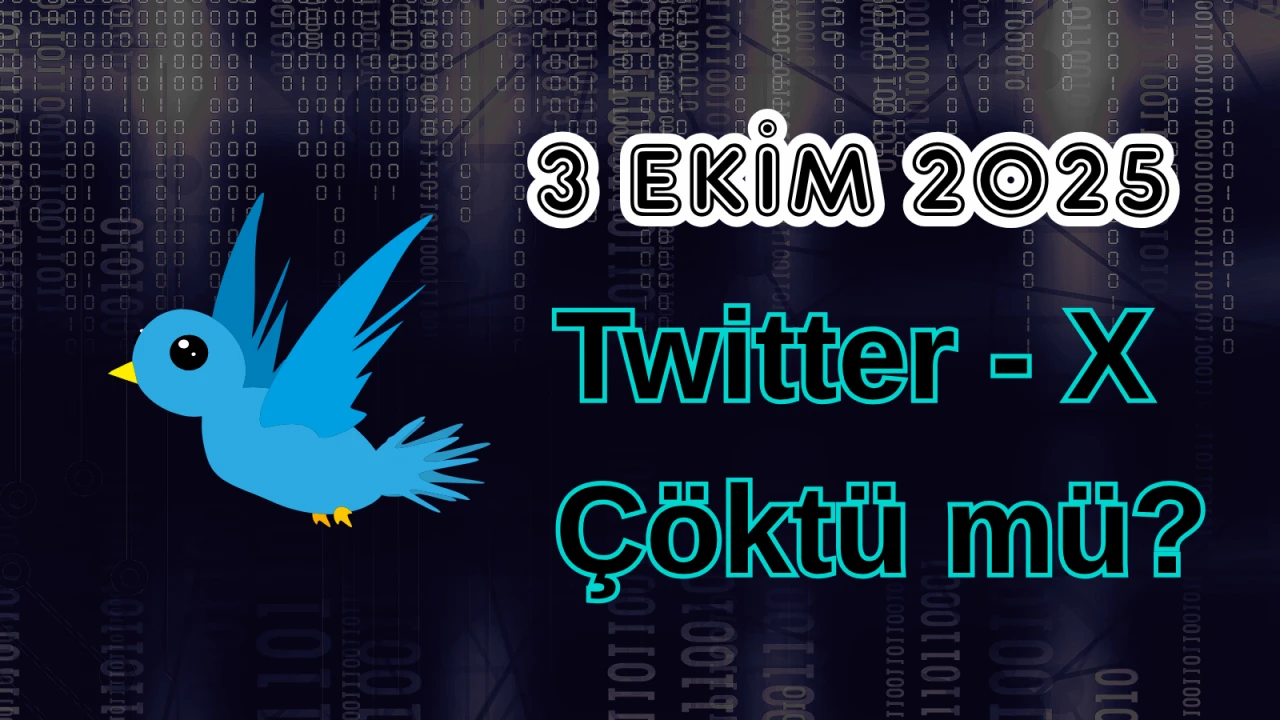 Twitter (X) Çöktü mü? 3 Ekim 2025 Cuma Bugün İnternet Erişim Sorunu Var mı, Ne Zaman Düzelir?