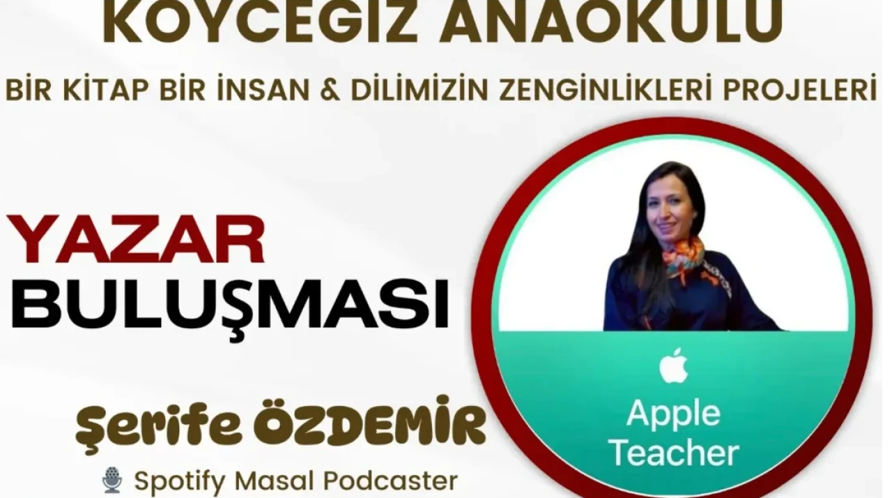 Köyceğiz Anaokulu’nda Yazar Buluşması: Şerife Özdemir Geliyor