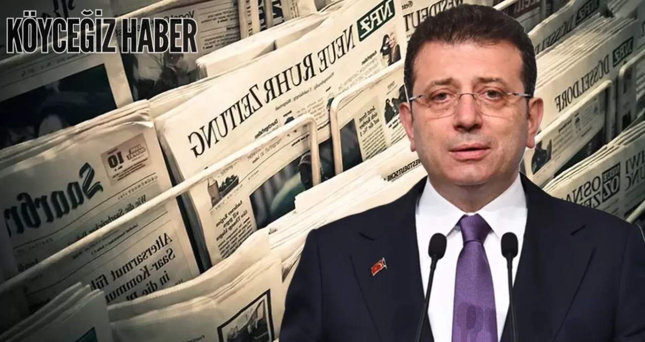 Ekrem İmamoğlu’nun Gözaltına Alınması Uluslararası Basında Geniş Yankı Uyandırdı