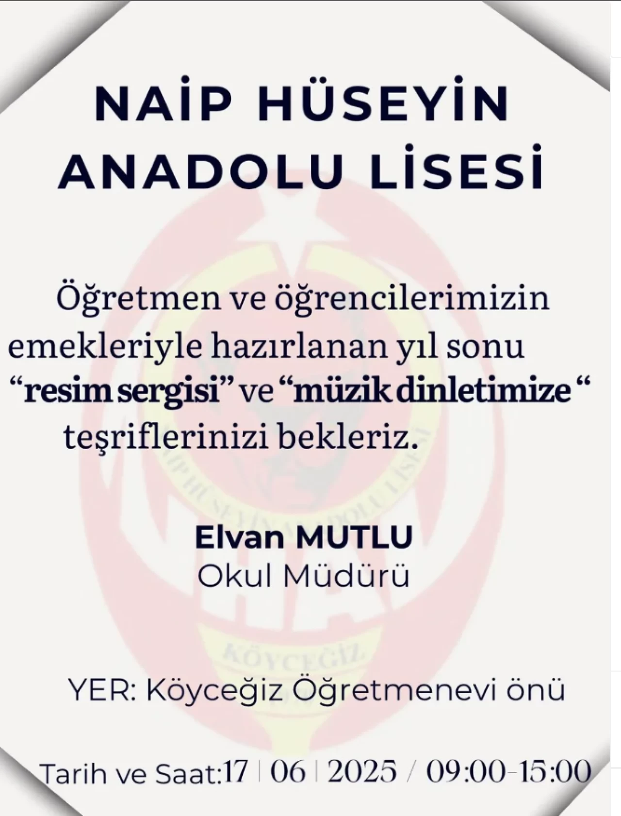 Köyceğiz'de Naip Hüseyin Anadolu Lisesi’nden Yıl Sonu Resim Sergisi ve Müzik Dinletisi 17 Haziran 2025