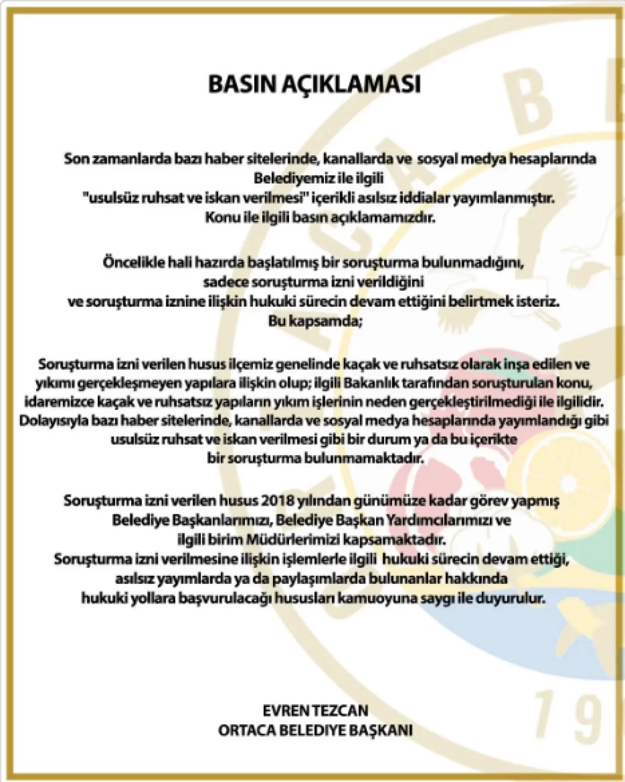 Ortaca Belediye Başkanı Evren Tezcan’dan Soruşturma İddialarına Basın Açıklaması