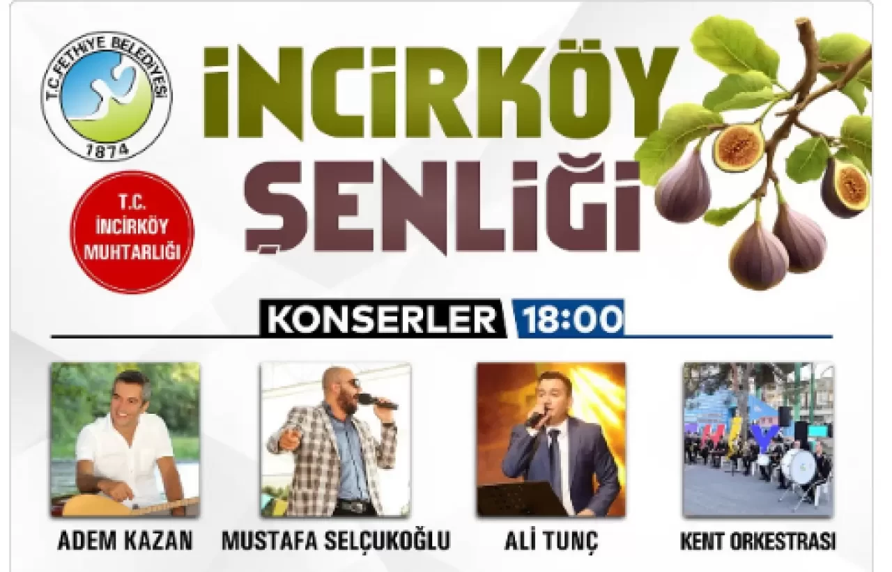 İncirköy Şenliği Başlıyor! Fethiye’de Müzik, Halk Oyunları ve Sürpriz Etkinliklerle Dolu Bir Gün