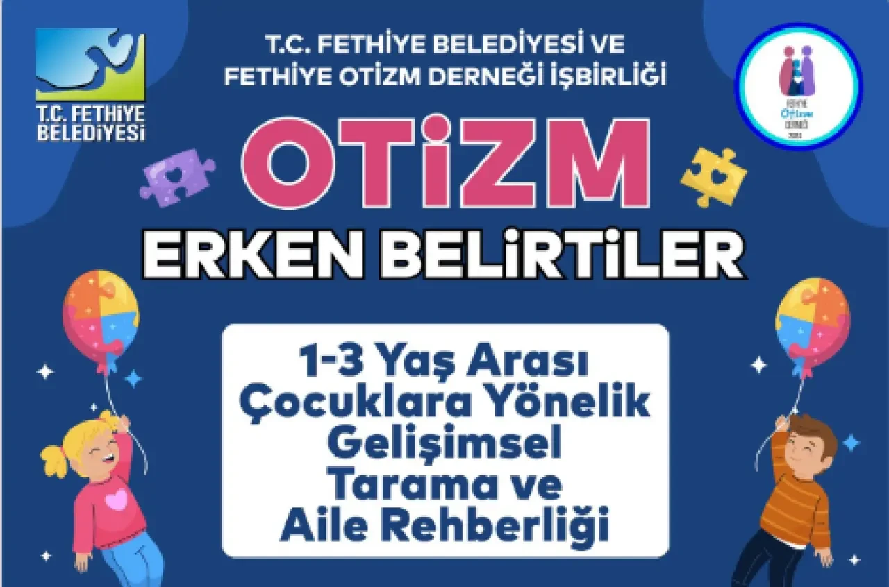 Fethiye’de Otizm Erken Belirti Taraması Başlıyor: 1–3 Yaş Arası Çocuklar İçin Gelişimsel Destek