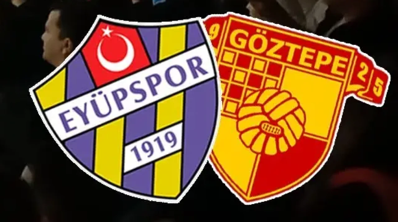 Eyüpspor – Göztepe Maçı Ne Zaman, Saat Kaçta, Hangi Kanalda? Canlı, Şifresiz İzle