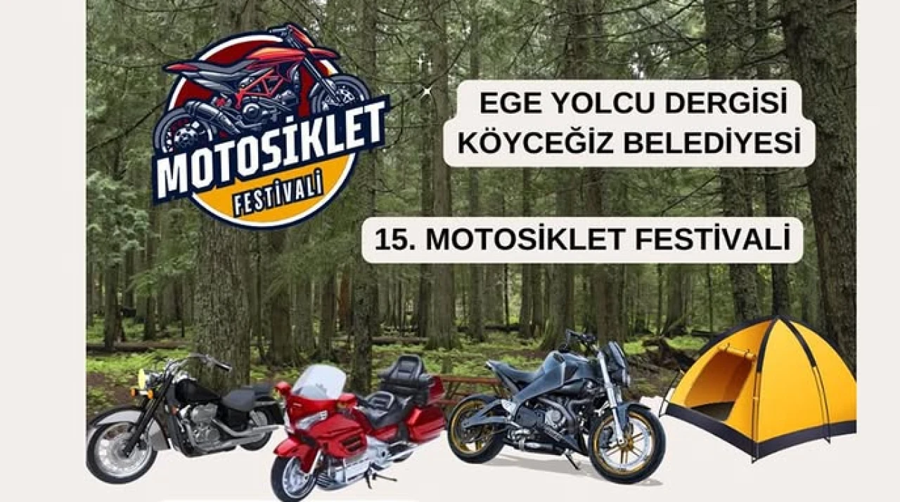 Köyceğiz’de 15. Motosiklet Festivali Başlıyor: 7 Günlük Kamp, Konser ve Eğlence Dolu Program Açıklandı