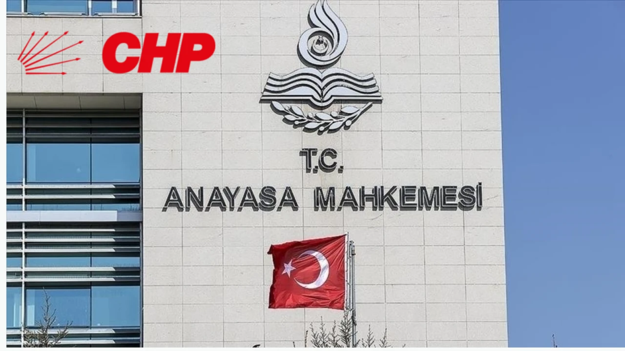 AYM’den CHP’ye Şok: Kurultay İptal Başvurusunu Red Etti!