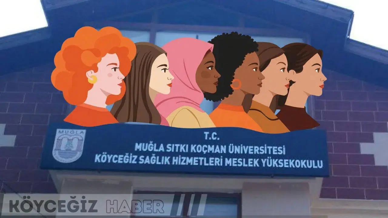 Köyceğiz'de Kadınlar Günü Etkinliği: Öğrenciler Atölyede Buluşacak