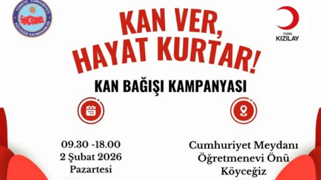 Köyceğiz'de Kan Bağışı Seferberliği: 2 Şubat'ta Cumhuriyet Meydanı'na