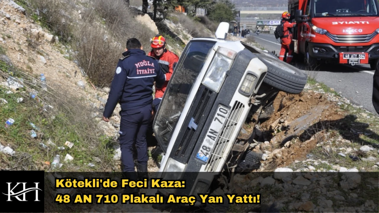 Kötekli'de Dehşet Anları: Şarampole Uçan Araçta Bir Kişi Sıkıştı!