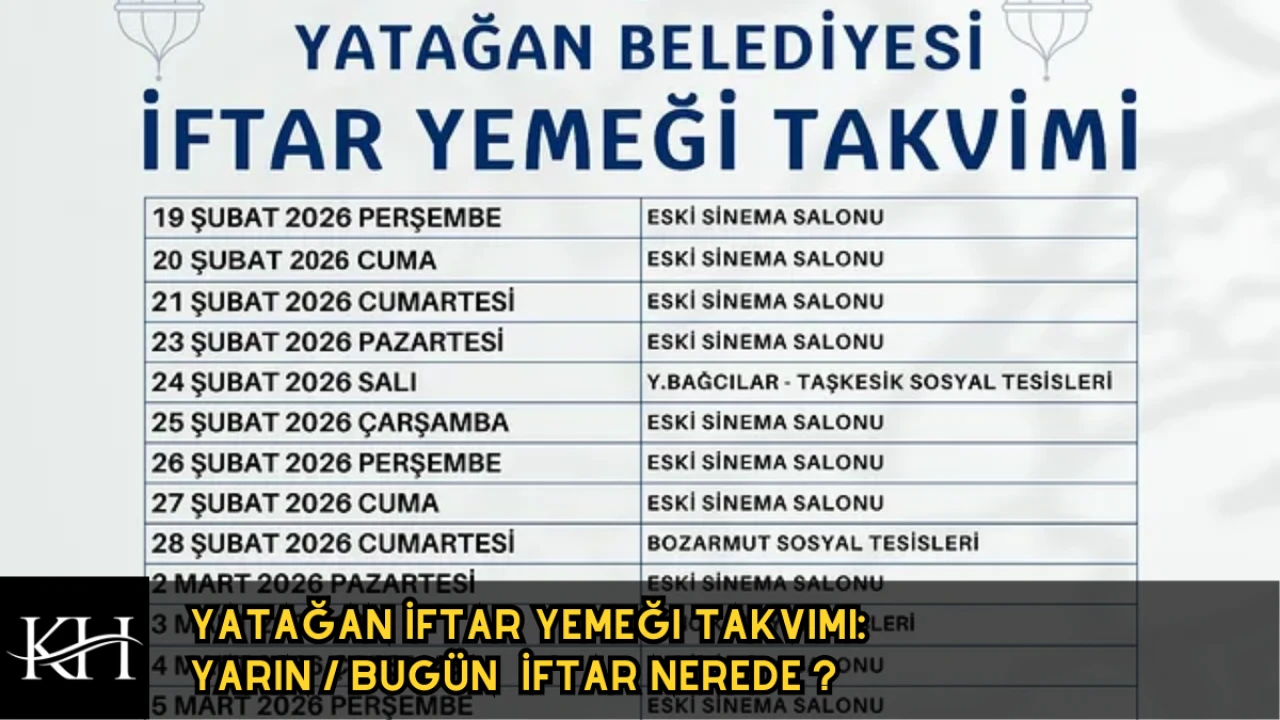 Yatağan İftar Yemeği Takvimi: Yarın İftar Nerede 2026