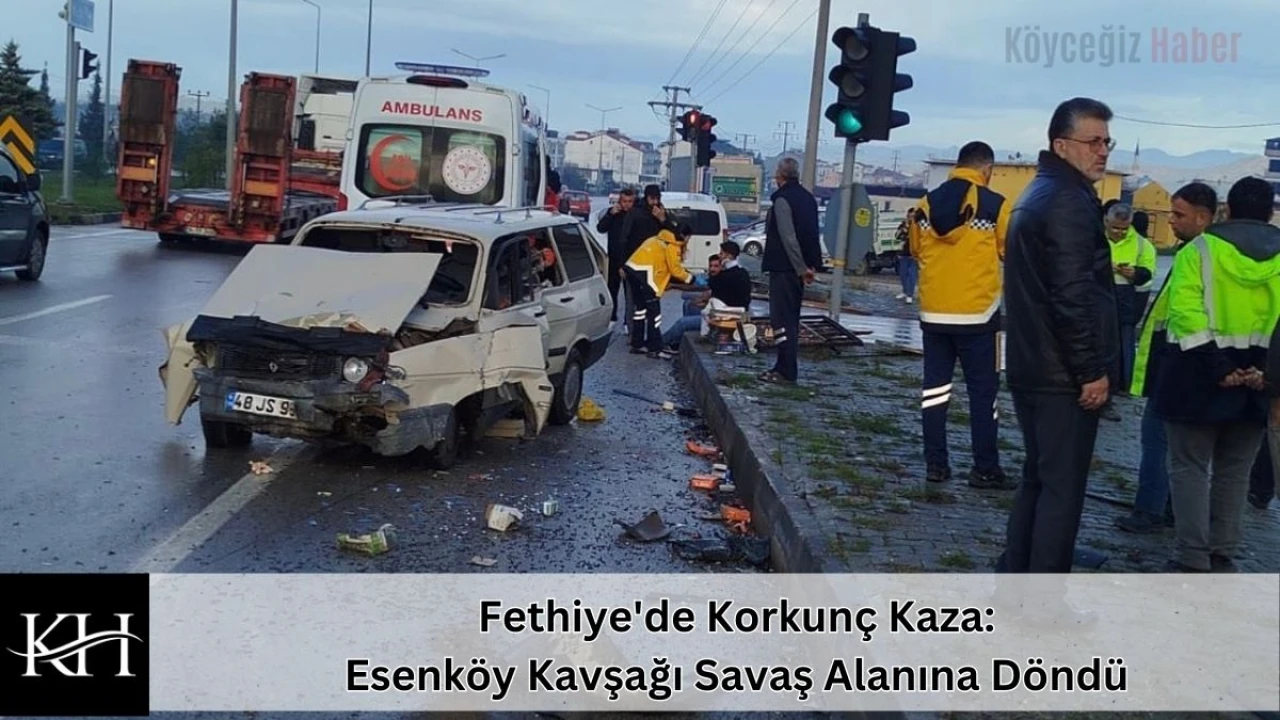 Fethiye'de Korkunç Kaza: Esenköy Kavşağı Savaş Alanına Döndü