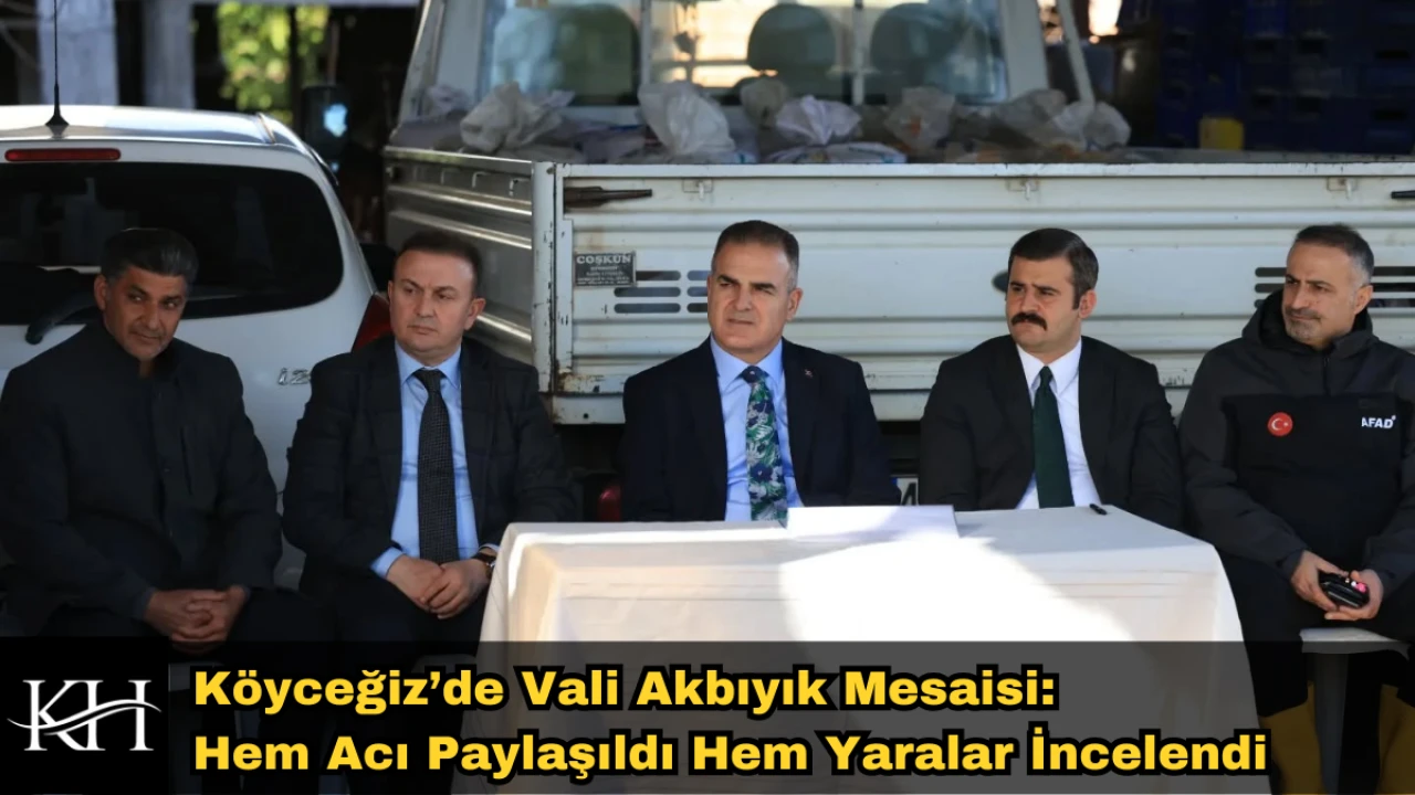 DEVLET KÖYCEĞİZ'İN YANINDA! Vali Akbıyık Üreticinin Sıkıntısını Dinledi