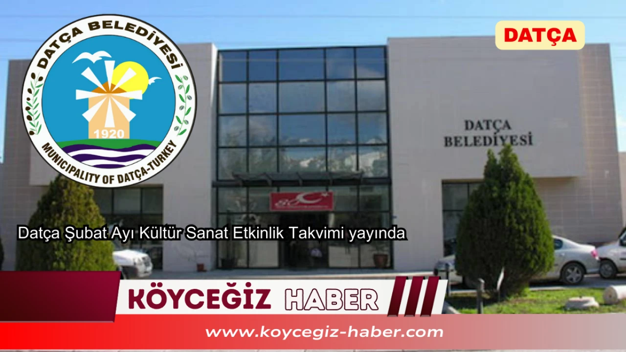 Datça Belediyesi Şubat 2026 Etkinlik Takvimi: Badem Çiçeği Festivali Ne Zaman?