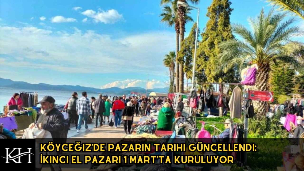 Köyceğiz Belediyesi Duyurdu: İkinci El Pazarı 1 Mart Pazar Günü Kuruluyor
