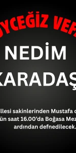 Köyceğiz Gelişim Mahallesi’nden Nedim Karadaş Vefat Etti