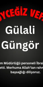 Köyceğiz İlçe Milli Eğitim Personeli İbrahim Güngör’ün Babası Gülali Güngör Vefat Etti
