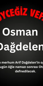 Toparlar Mahallesi’nden Osman Dağdelen Vefat Etmiştir.
