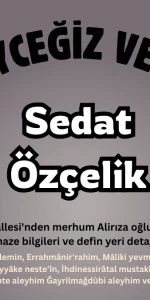 Köyceğiz Esnaflarından Fırıncı Sedat Özçelik Vefat Etmiştir.