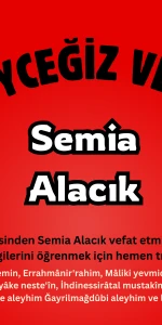 Köyceğiz Toparlar Haber: Semia Alacık Vefat Etmiştir.