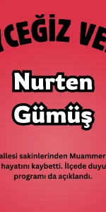 Köyceğiz Döğüşbelen Mahallesi’nden Nurten Gümüş Vefat Etti