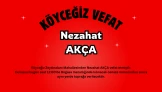 Köyceğiz Zeytinalanı Mahallesinden Nezahat Akça Vefat Etti