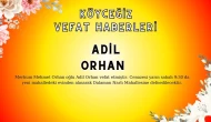 Köyceğiz Yeni Mahalleden Adil Orhan Vefat Etmiştir!