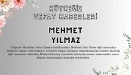 Köyceğiz Gülpınar Mahallesinden Mehmet YILMAZ Vefat Etmiştir!