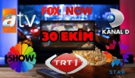 30 Ekim Perşembe TV Yayın Akışı, ATV, Show TV, NOW TV, Kanal D ve TRT 1 2025: Bugün Hangi Diziler, Filmler Var?