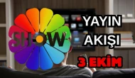Show TV Yayın Akışı 3 Ekim 2025 Cuma: Bugün Hangi Programlar Var? Diziler, Filmler, Yarışmalar
