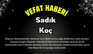 Köyceğiz Gülpınar Mahallesinden Sadık Koç Vefat Etmiştir