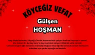 Köyceğiz Yangı Mahallesinden Gülşen Hoşman Vefat Etti