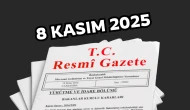 8 Kasım 2025 Resmî Gazete Yayımlandı: Bugün Hangi Kararlar ve Atamalar Açıklandı?
