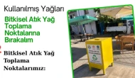 Köyceğiz’de Bitkisel Atık Yağlar İçin Toplama Noktaları Oluşturuldu