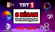 TV YAYIN AKIŞI 8 NİSAN SALI 2025, Bugün hangi diziler, programlar var? TRT 1, Kanal D, Show TV, Atv, Star TV, NOW TV, TV8, Kanal 7, yayın akışı
