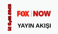 12 Eylül 2025 Cuma Now TV (Fox) Yayın Akışı: Bugün Hangi Programlar Var? Diziler, Filmler, Yarışmalar