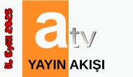 14 Eylül 2025 Pazar ATV Yayın Akışı: Bugün Hangi Programlar Var? Diziler, Filmler, Yarışmalar