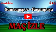 Samsunspor – Kasımpaşa Maçı Ne Zaman, Saat Kaçta, Hangi Kanalda Yayınlanacak? Muhtemel 11’ler, Puan Durumu ve Derbi Öncesi Video Analizleri