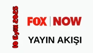 10 Eylül 2025 Çarşamba Now TV (Fox TV) Yayın Akışı: Bugün Hangi Programlar Var? Diziler, Filmler, Yarışmalar